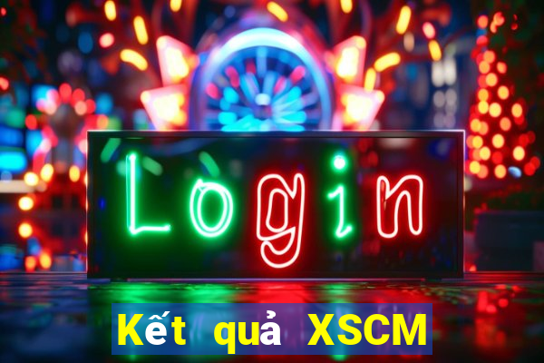 Kết quả XSCM thứ hai