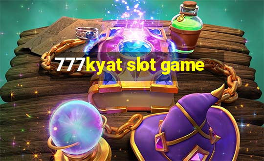 777kyat slot game