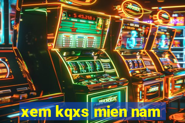 xem kqxs mien nam