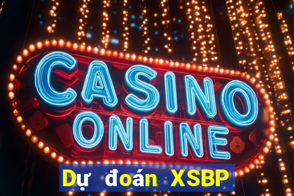 Dự đoán XSBP ngày 23