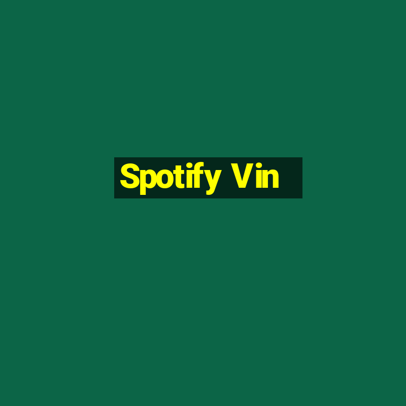 Spotify Vin