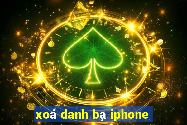 xoá danh bạ iphone