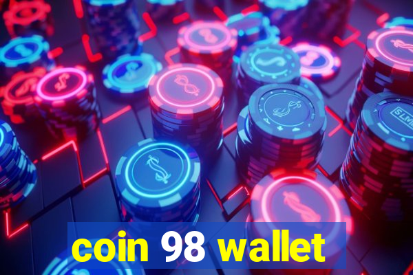 coin 98 wallet