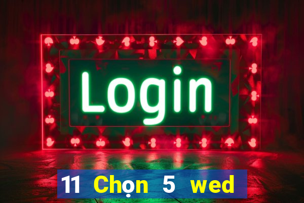 11 Chọn 5 wed nền tảng