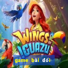 game bài đổi thưởng cho ip