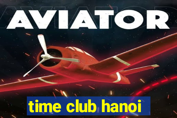 time club hanoi