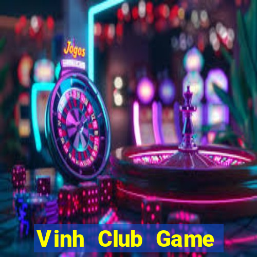 Vinh Club Game Bài Xanh 9