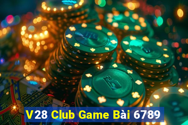 V28 Club Game Bài 6789