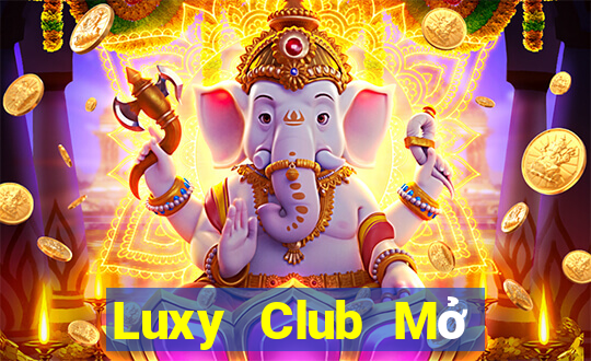 Luxy Club Mở Trò Chơi Ô Tô