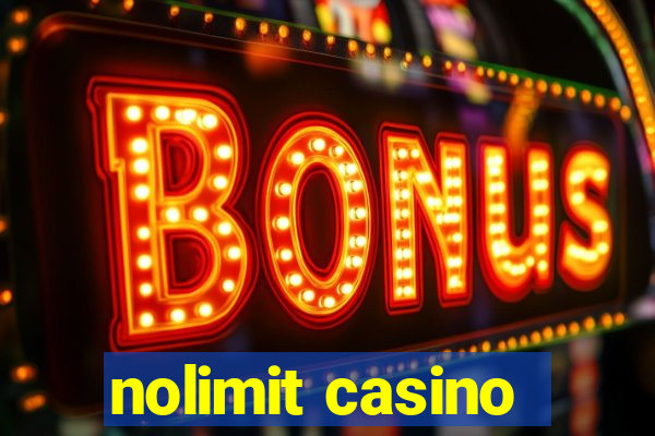 nolimit casino