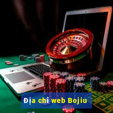 Địa chỉ web Bojiu