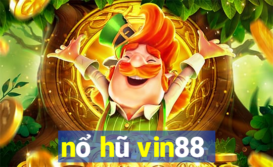 nổ hũ vin88