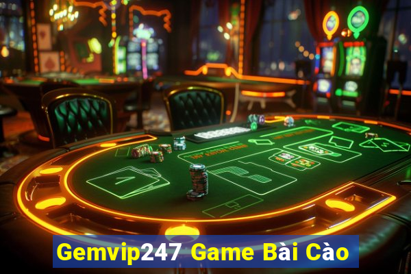 Gemvip247 Game Bài Cào