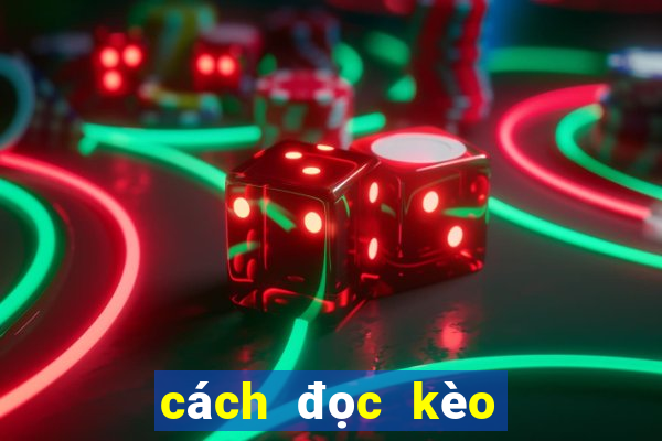 cách đọc kèo bóng đá tài xỉu 3 4