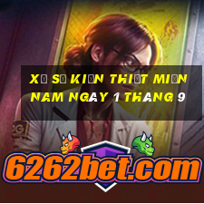 xổ số kiến thiết miền nam ngày 1 tháng 9