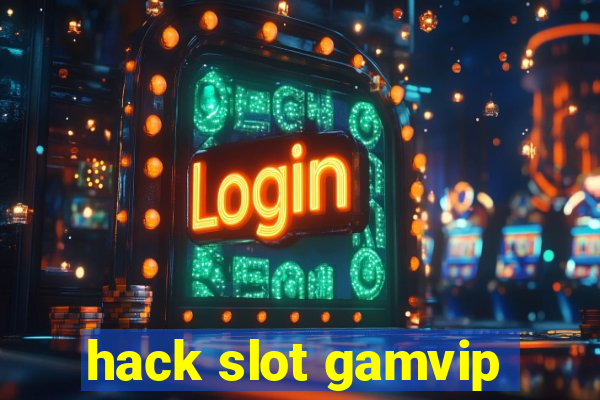 hack slot gamvip