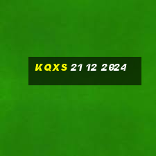 kqxs 21 12 2024