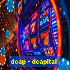 dcap - dcapital