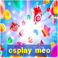 csplay mèo