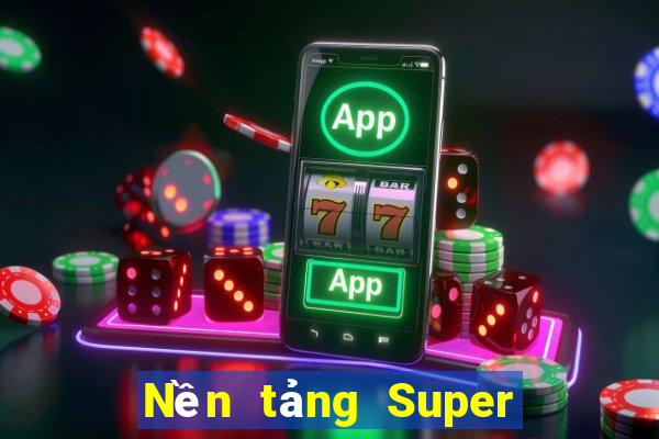 Nền tảng Super Galaxy Việt nam