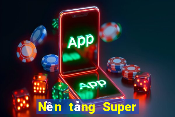 Nền tảng Super Galaxy Việt nam