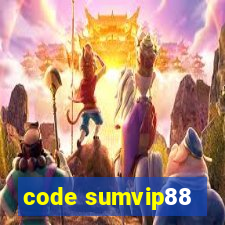 code sumvip88