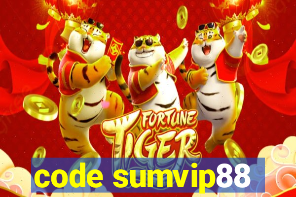 code sumvip88