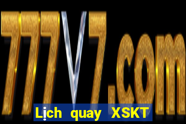 Lịch quay XSKT ngày 31