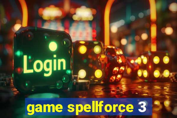 game spellforce 3