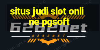 situs judi slot online pgsoft