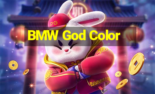 BMW God Color