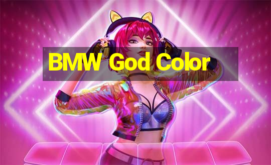 BMW God Color