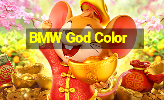 BMW God Color