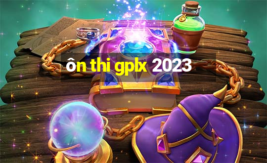 ôn thi gplx 2023