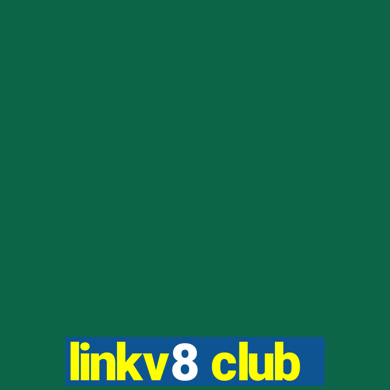 linkv8 club