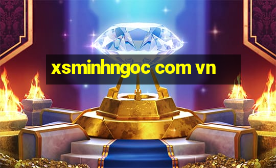 xsminhngoc com vn