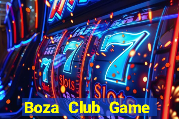 Boza Club Game Bài Vic