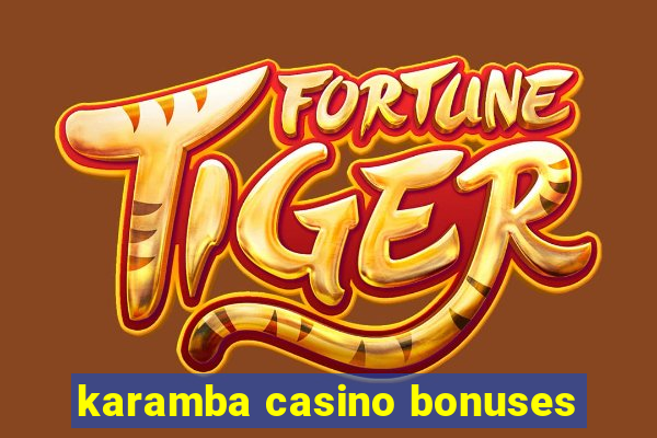 karamba casino bonuses