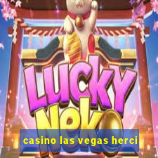 casino las vegas herci