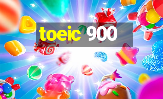 toeic 900