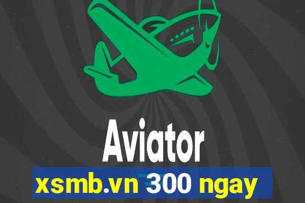 xsmb.vn 300 ngay