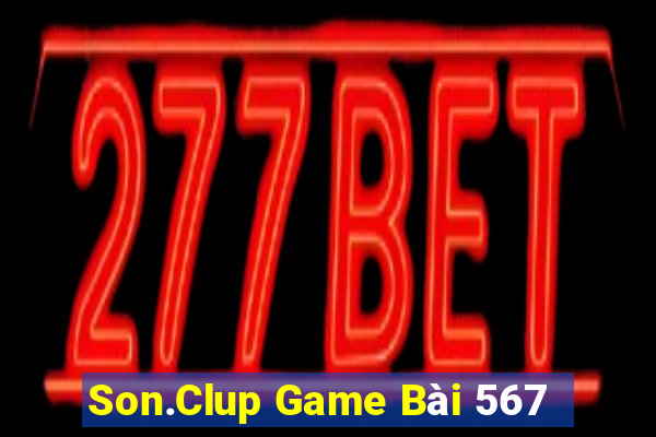 Son.Clup Game Bài 567