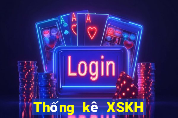 Thống kê XSKH ngày 11