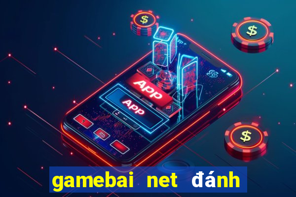 gamebai net đánh bài online