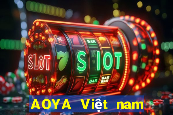 AOYA Việt nam Tải xuống Fun88