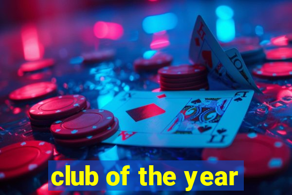 club of the year