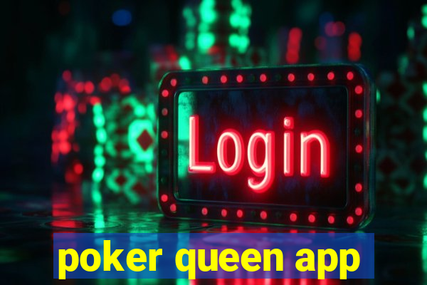 poker queen app