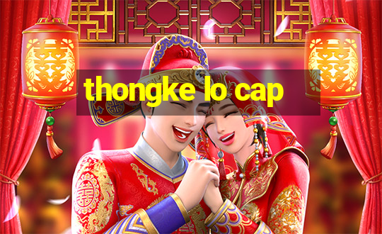 thongke lo cap