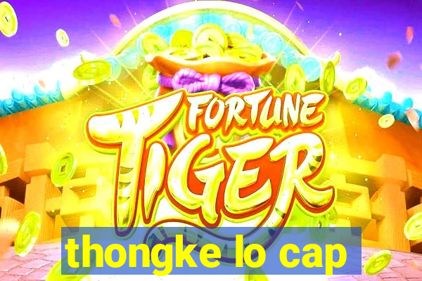 thongke lo cap