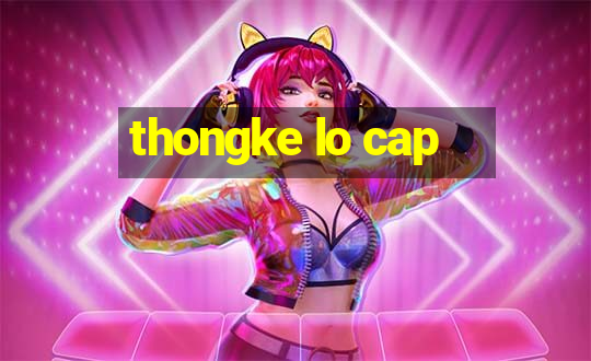 thongke lo cap